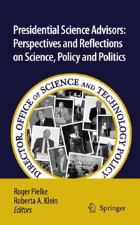 Presidential Science Advisors -  - E-Book