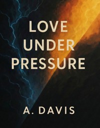Love Under Pressure -  - E-Book