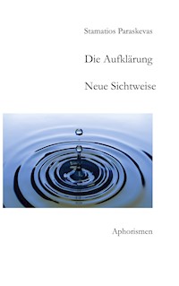 Die Aufklärung - Stamatios Paraskevas - E-Book