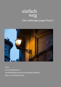 einfach weg -  - E-Book