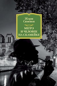 Мегрэ и человек на скамейке - Жорж Сименон - E-Book