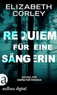 Requiem für eine Sängerin - Elizabeth Corley - E-Book