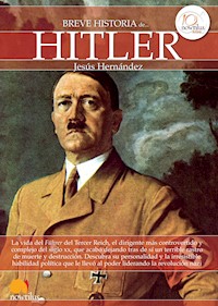 Breve historia de Hitler - Jesús Hernández Martínez - E-Book