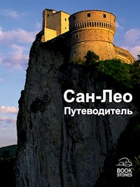 Сан-Лео. Путеводитель - Bookstones - E-Book