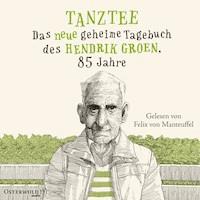 Tanztee (Hendrik Groen 2) - Hendrik Groen - Hörbuch