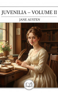 Juvenilia Volume II - Jane Austen. - E-Book