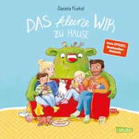 Das kleine WIR zu Hause - Daniela Kunkel - E-Book
