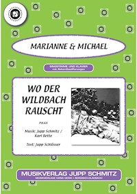 Wo der Wildbach rauscht - Marianne - E-Book