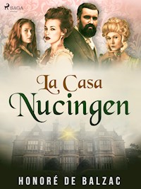 La Casa Nucingen - Honore de Balzac - E-Book
