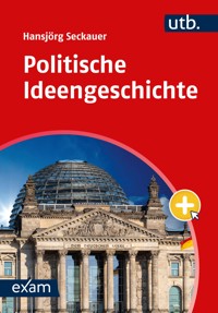 Politische Ideengeschichte - Hansjörg Seckauer - E-Book