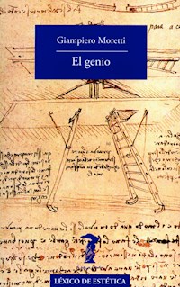 El genio - Giampiero Moretti - E-Book
