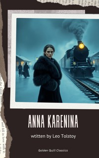 Anna Karenina - Leo Tolstoy - E-Book