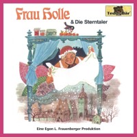 Gebrüder Grimm, Frau Holle / Die Sterntaler - Gebrüder Grimm - Hörbuch