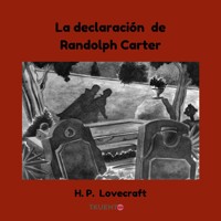 La declaración de Randolph Carter - Howard Phillips Lovecraft - Hörbuch