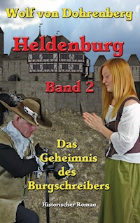 Heldenburg Band 2 - Eberhard Schmah - E-Book