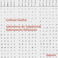 Lebenslinien der Subjektivität - Kybernetische Reflexionen - Gotthard Günther - Hörbuch