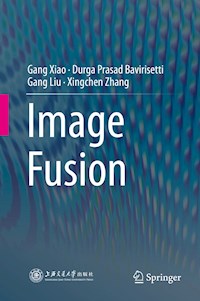 Image Fusion - Gang Xiao - E-Book