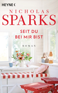 Seit du bei mir bist - Nicholas Sparks - E-Book