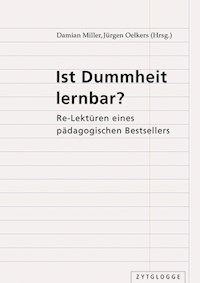 Ist Dummheit lernbar? - - E-Book