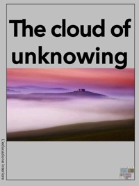 The Cloud of Unknowing - anonymous - E-Book
