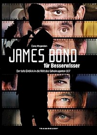 James Bond für Besserwisser - Danny Morgenstern - E-Book