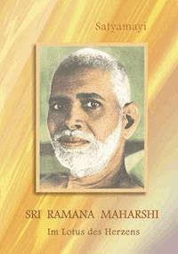 Sri Ramana Maharshi - Satyamayi - E-Book