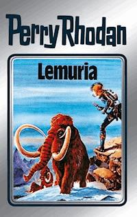 Perry Rhodan 28: Lemuria (Silberband) - H.G. Ewers - E-Book