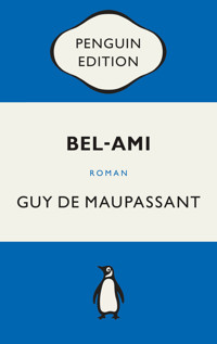 Bel-Ami - Guy de Maupassant - E-Book