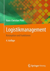 Logistikmanagement - Hans-Christian Pfohl - E-Book