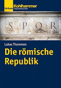 Die römische Republik - Lukas Thommen - E-Book
