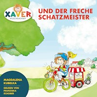 Xaver Wuschelkovsky und der freche Schatzmeister - Xaver Wuschelkovsky - Hörbuch