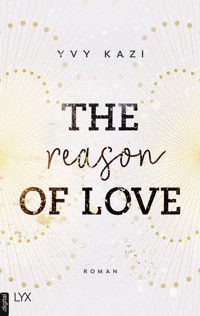 The Reason of Love - Yvy Kazi - E-Book