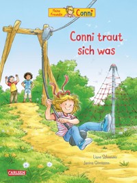 Conni-Bilderbücher: Conni traut sich was - Liane Schneider - E-Book