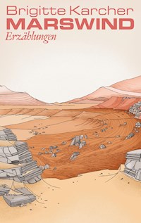 Marswind - Brigitte Karcher - E-Book