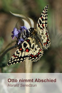Otto nimmt Abschied - Harald Seredzun - E-Book