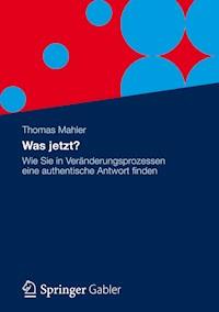 Was jetzt? - Thomas Mahler - E-Book
