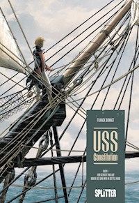 USS Constitution. Band 1 - Franck Bonnet - E-Book