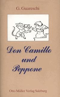 Don Camillo und Peppone - Giovannino Guareschi - E-Book