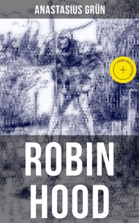 Robin Hood - Anastasius Grün - E-Book