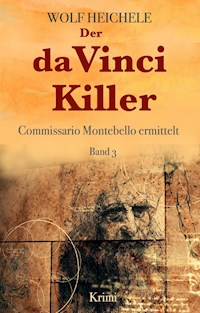 Der da Vinci Killer - Wolf Heichele - E-Book