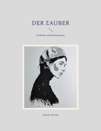 Der Zauber - Gunnar Berndt - E-Book