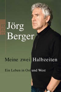 Meine zwei Halbzeiten - Jörg Berger - E-Book