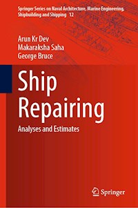 Ship Repairing - Arun Kr Dev - E-Book
