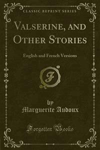 Valserine, and Other Stories - Marguerite Audoux - E-Book
