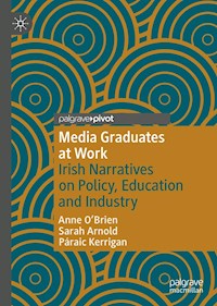 Media Graduates at Work - Anne O'Brien - E-Book