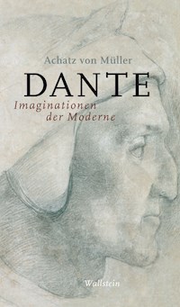 Dante - Achatz von Müller - E-Book
