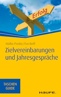 Zielvereinbarungen und Jahresgespräche - Hailka Proske - E-Book