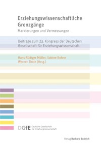 Erziehungswissenschaftliche Grenzgänge -  - E-Book