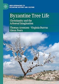Byzantine Tree Life - Thomas Arentzen - E-Book