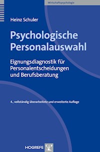 Psychologische Personalauswahl - Heinz Schuler - E-Book